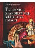 Tajemnice  starodawnej medycyny i magii
