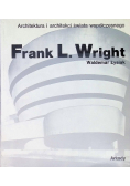 Frank L Wright