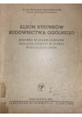 Album rysunków budownictwa ogólnego