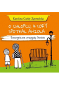 O chłopcu który spotkał anioła