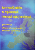 Suwerenność państwa we współczesnych stosunkach międzynarodowych