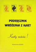 Podręczni wróżenia z kart Karty mówią