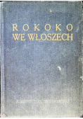 Rokoko we Włoszech 1939 r.