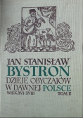 Dzieje obyczajów w dawnej Polsce Tom II