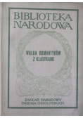Walka romantyków z klasykami