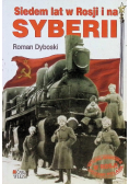 Siedem lat w Rosji i na Syberii