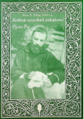 Kocham wszystkich jednakowo Ojciec Pio