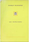 Moi współcześni