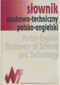 Słownik naukowo - techniczny polsko-angielski