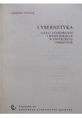 Cybernetyka czyli sterowanie i komunikacja w zwierzęciu i maszynie