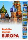 Podróże marzeń Europa