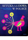 Sztuka Ludowa w Polsce