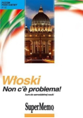 Włoski Non ce problema