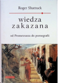 Wiedza zakazana od Prometeusza do pornografii