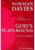 God's Playground A History of Poland Volume I 1795