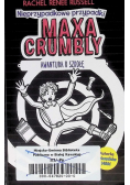 Nieprzypadkowe przypadki Maxa Crumbly Tom 2