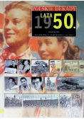 Polskie dekady Lata 50