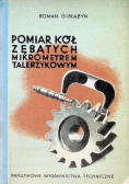 Pomiar kół zębatych mikrometrem talerzykowym