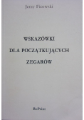 Wskazówki dla początkujących zegarów