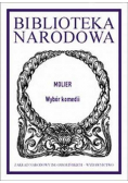 Wybór komedii, Tartuffe, Don Juan, Mizantrop, Skąpiec