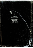 Obozy hitlerowskie na ziemiach polskich 1939 - 1945
