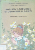 Rośliny lecznicze stosowane u dzieci