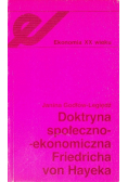Doktryna społeczno ekonomiczna Friedricha von Hayeka