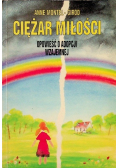 Ciężar miłości opowieść o adopcji wzajemnej
