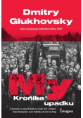 My. Kronika upadku