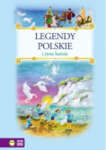 Legendy polskie i inne baśnie