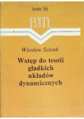 Wstęp do teorii gładkich układów dynamicznych