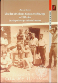 Likwidacja Polskiego Korpusu Posiłkowego w 1918 roku