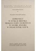 Dopełniacz w funkcji biernika męskich form osobowych w liczbie mnogiej w polszczyźnie XVII w.