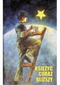 Księżyc coraz bliższy