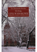 Tutaj czyli w Krakowie