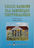Usługi bankowe dla samorządu terytorialnego
