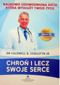 Chroń i lecz swoje serce