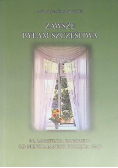 Zawsze byłam szczęśliwa