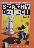 Szachy dla dzieci Część 1