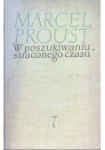 W poszukiwaniu straconego czasu Tom 7