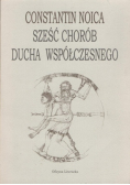 Sześć chorób ducha współczesnego