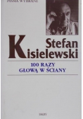 100 razy głową w ściany