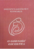 Międzynarodowy kongres o godność ojcostwa