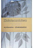 Ziołolecznictwo Poradnik dla lekarzy