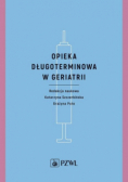 Opieka długoterminowa w geriatrii
