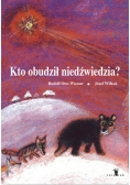 Kto obudził niedźwiedzia
