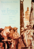 Polacy we Francji  w latach 1871 - 1914