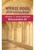Wierzę Bogu ufam człowiekowi