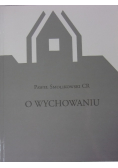 O wychowaniu 3