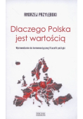 Dlaczego Polska jest wartością